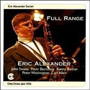 Eric Alexander - Full Range  CD